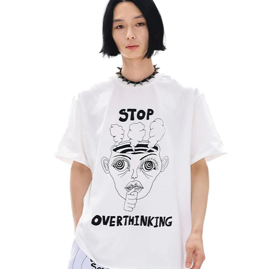 STOP OVERTHINKING T-SHIRT WHITE