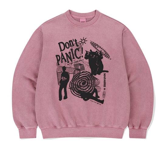 DON’T PANIC PIGMENT SWEATSHIRT PINK